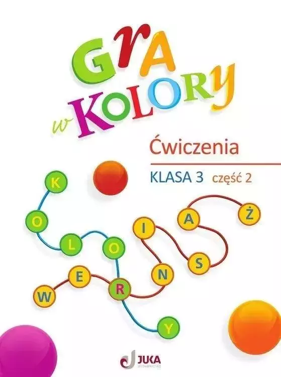 Gra w kolory SP 3 Zeszyt ćwiczeń cz.2 - Książki