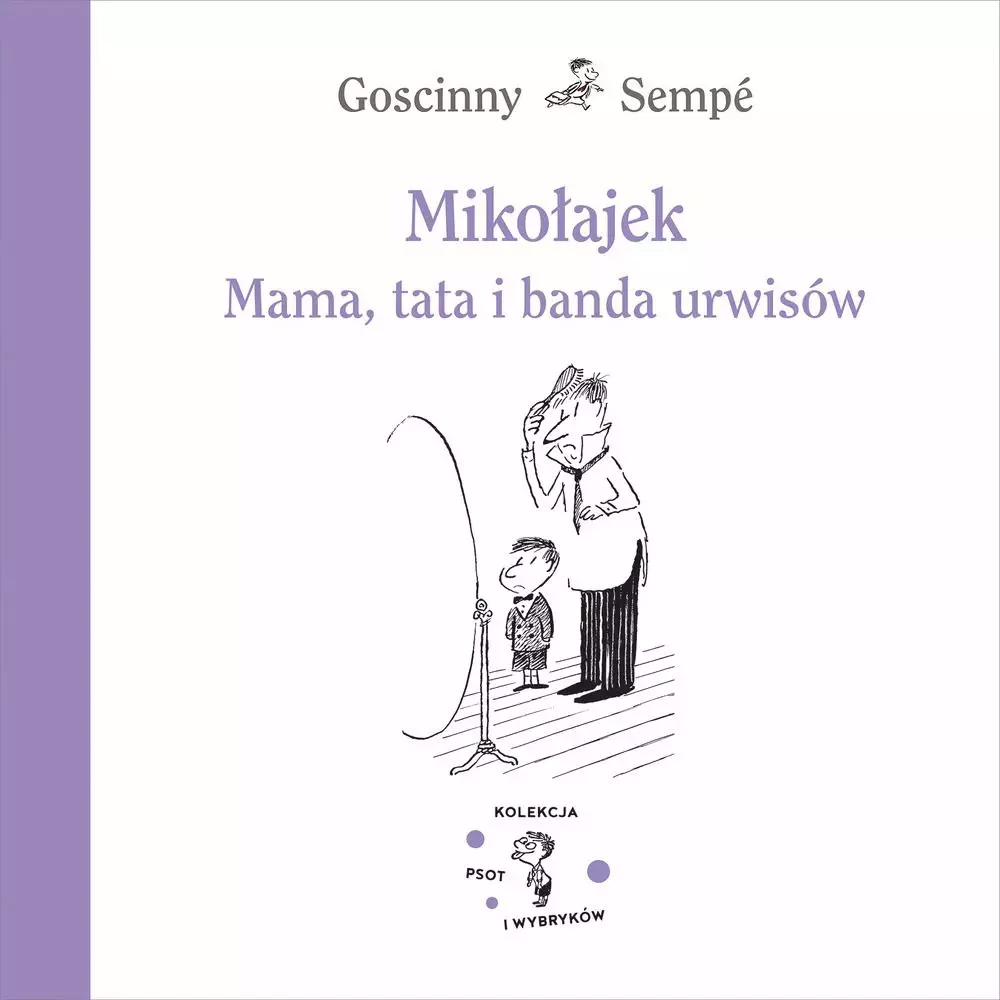 Mikołajek. Mama, tata i banda urwisów - Książki
