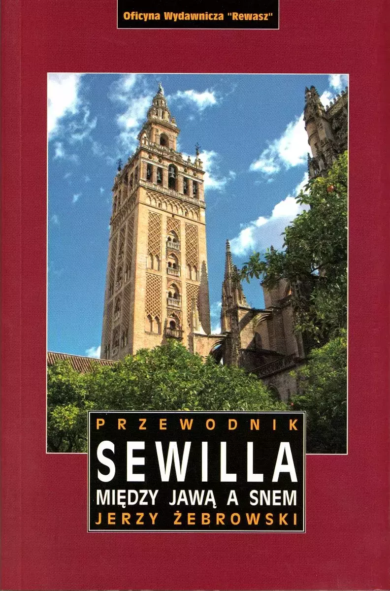 Sewilla między jawą a snem przewodnik - Książki