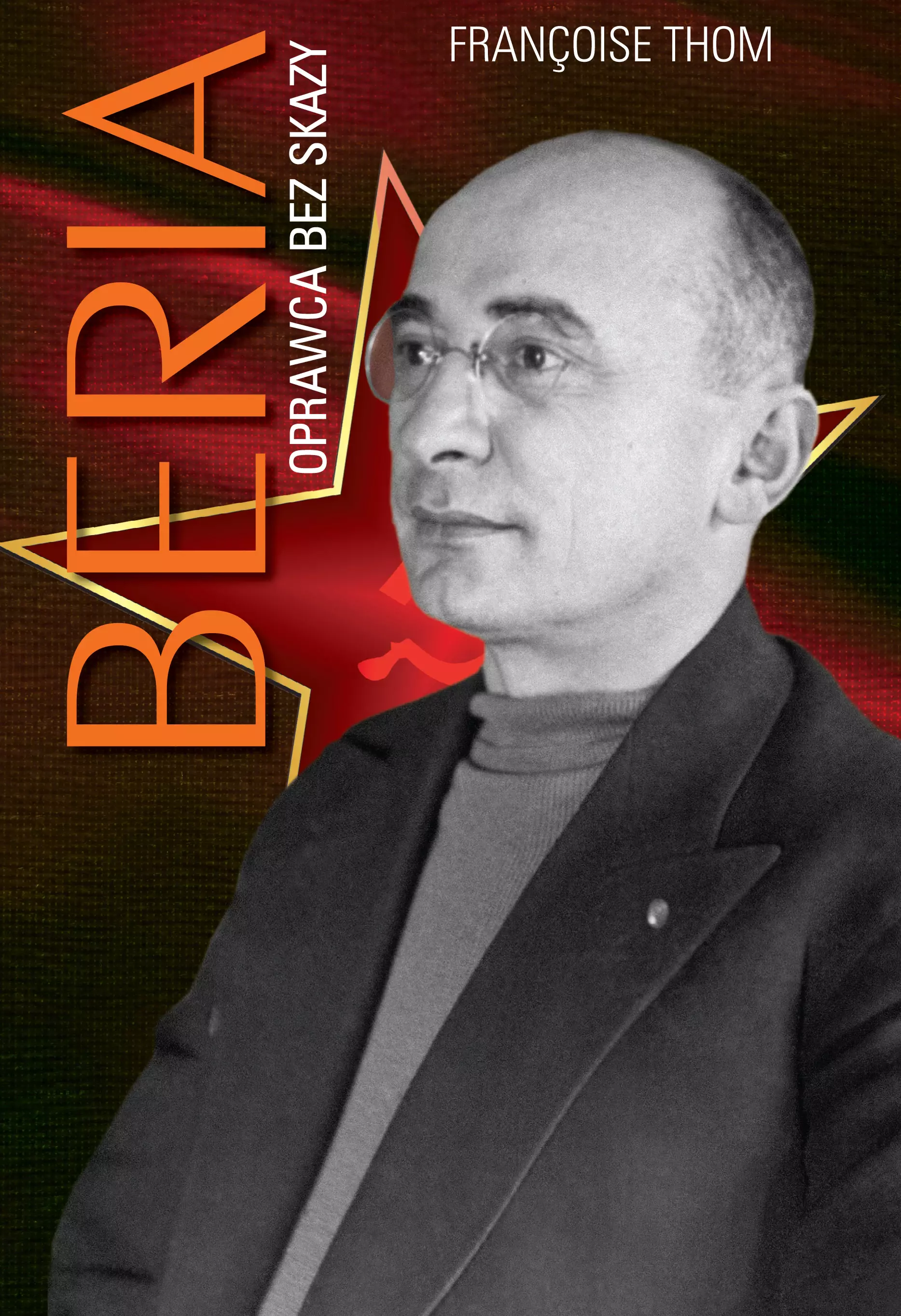 Beria. Oprawca bez skazy - Książki