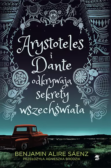 Arystoteles i Dante odkrywają sekrety wszechświata - Książki
