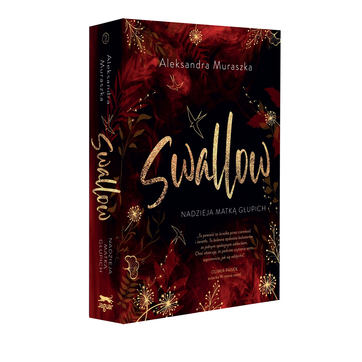 Swallow. Tom 2. Nadzieja matką głupich - Książki