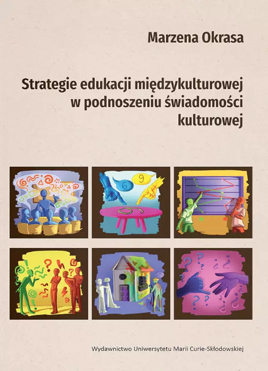 Strategie edukacji międzykulturowej w podnoszeniu świadomości kulturowej - Książki