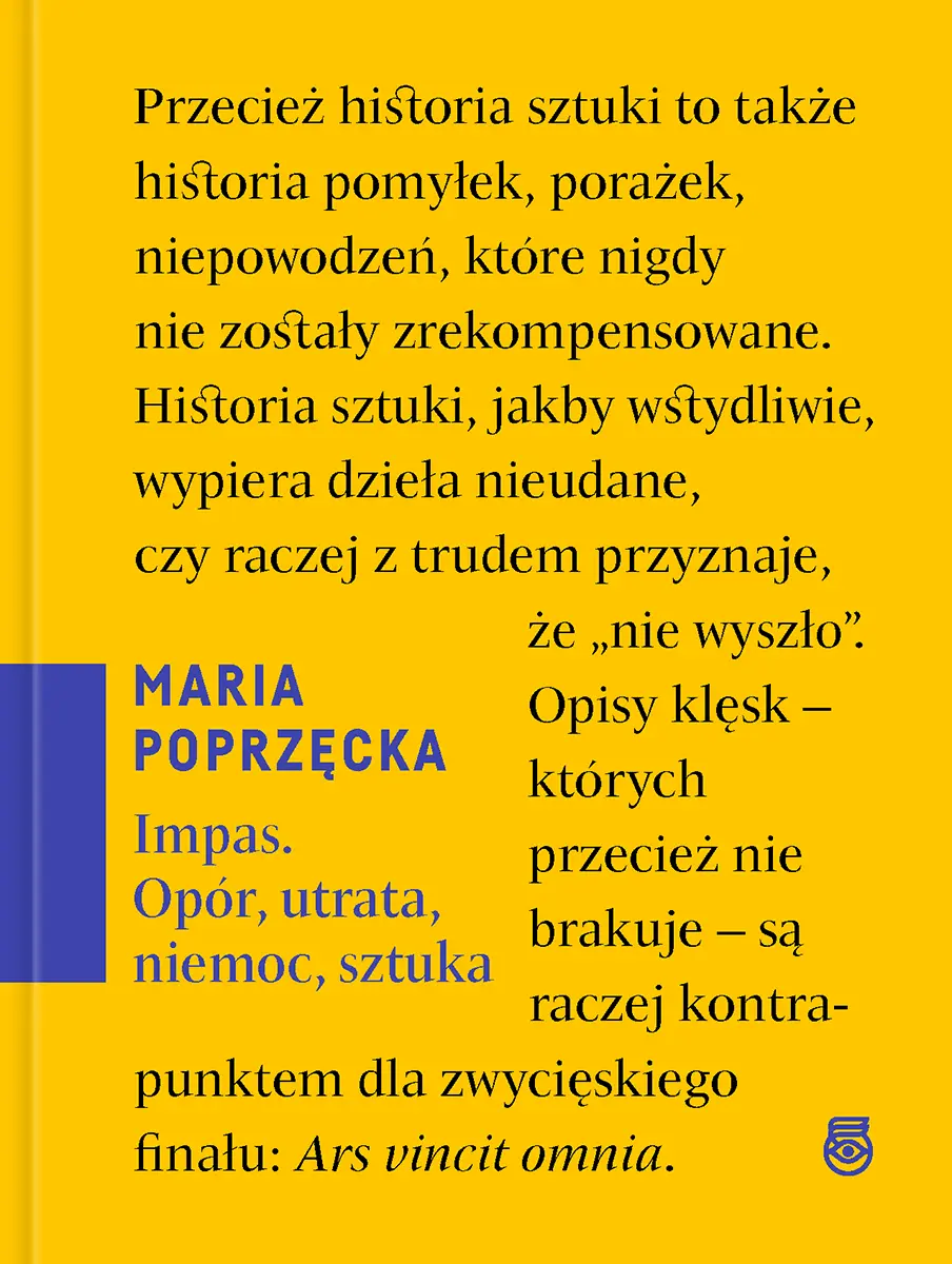 Impas. Opór, utrata, niemoc, sztuka - Książki