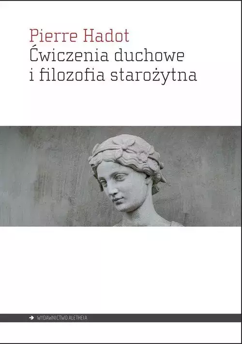 Ćwiczenia duchowe i filozofia starożytna - Książki