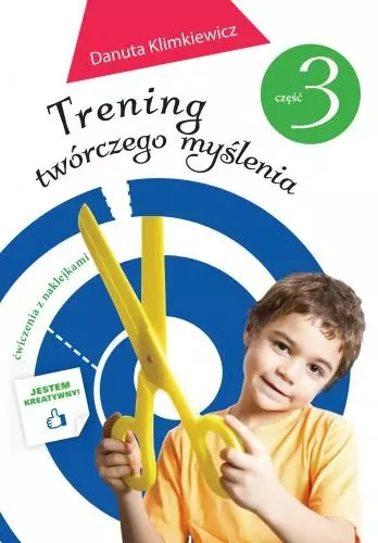 Trening twórczego myślenia. Część 3 - Książki