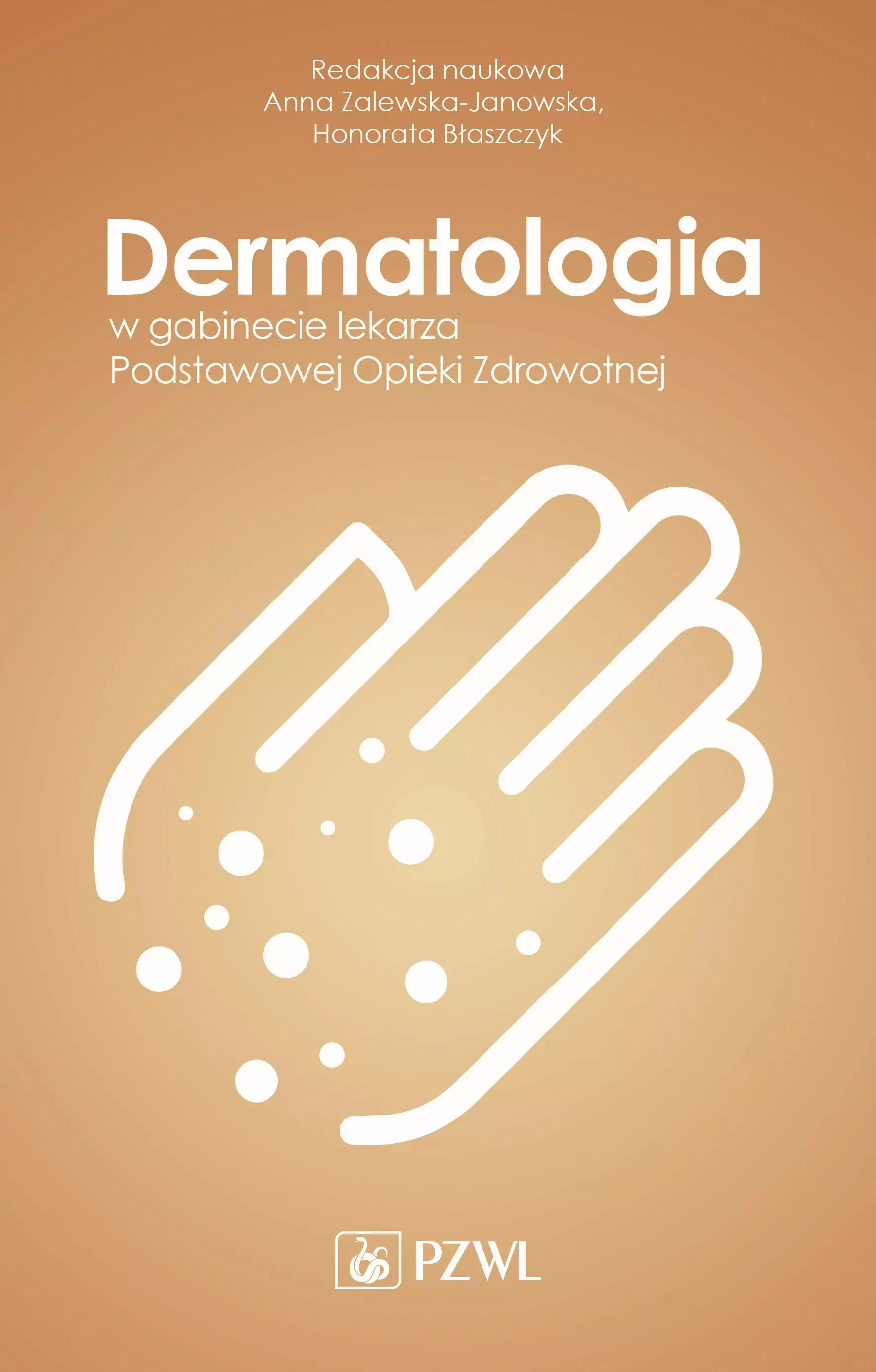 Dermatologia w gabinecie lekarza Podstawowej Opieki Zdrowotnej - Książki