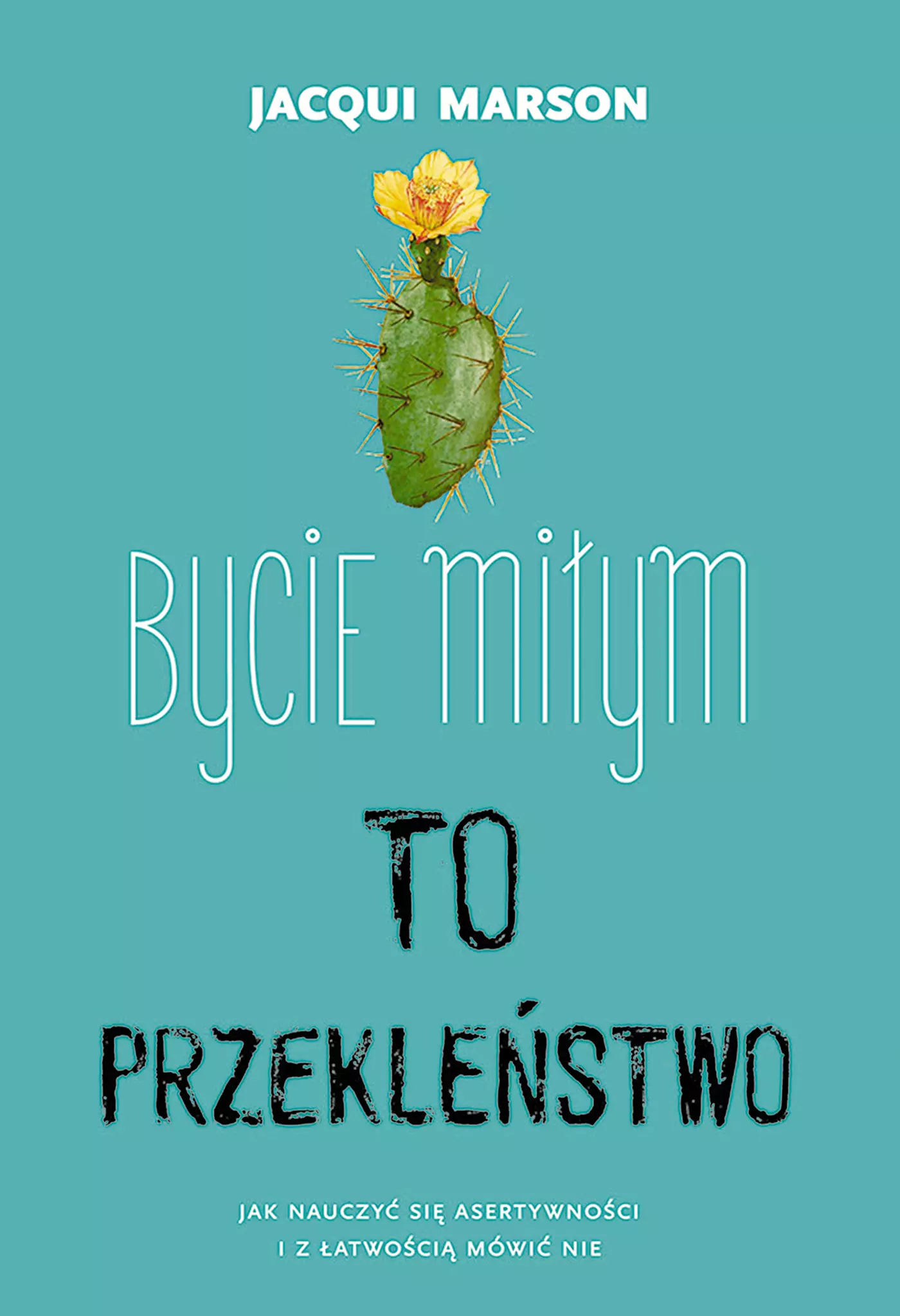 Bycie miłym to przekleństwo - Książki
