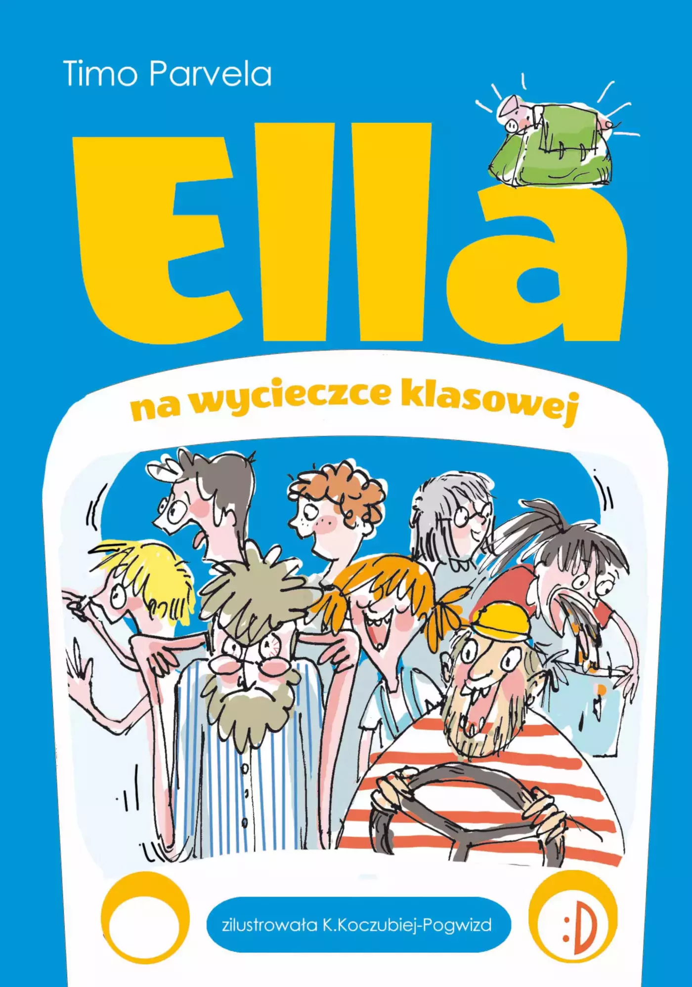 Ella i przyjaciele. Tom 3. Ella na wycieczce klasowej - Książki