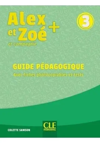 Alex et Zoe plus 3 przewodnik metodyczny - Książki