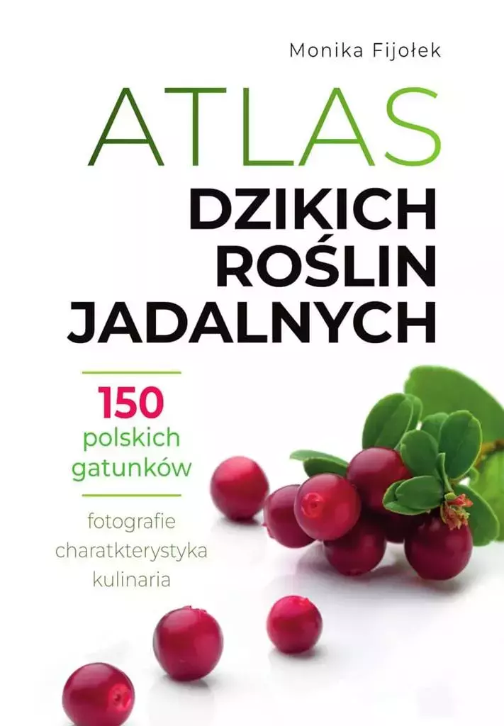 Atlas dzikich roślin jadalnych - Książki