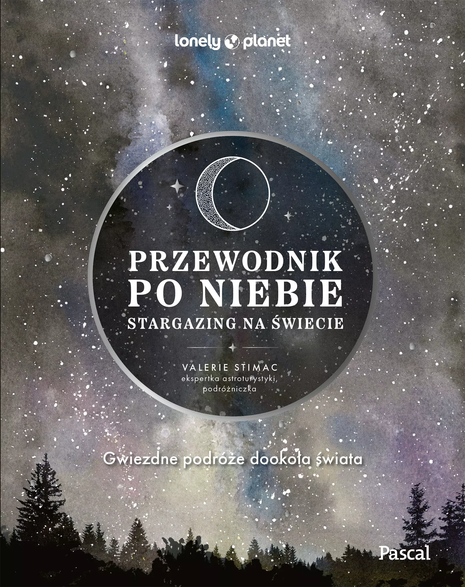 Przewodnik po niebie. Stargazing na świecie - Książki