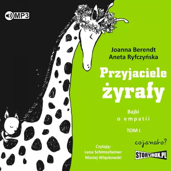 Przyjaciele żyrafy. Bajki o empatii. Tom 1. Audiobook - Audiobooki