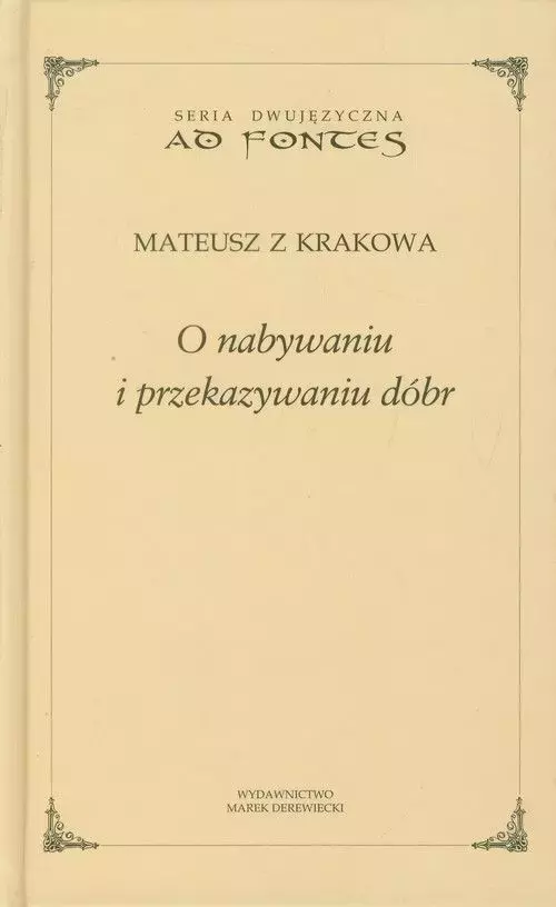 O nabywaniu i przekazywaniu dóbr - Książki