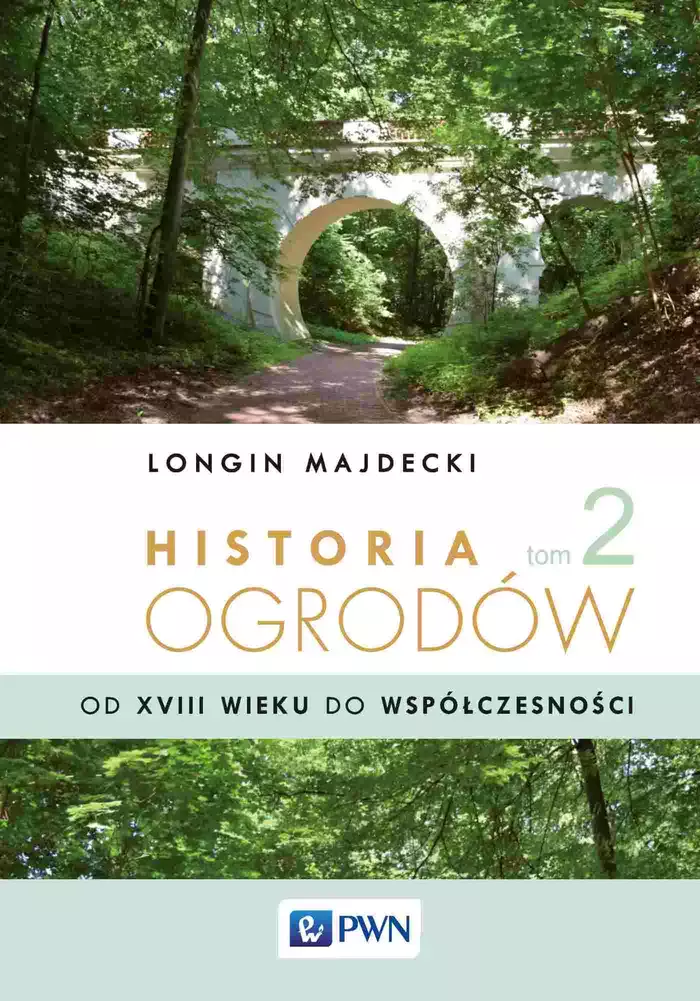 Historia ogrodów. Tom 2 - Książki