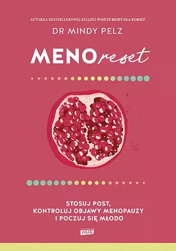 Menoreset. Stosuj post, kontroluj objawy menopauzy i poczuj się młodo - Książki