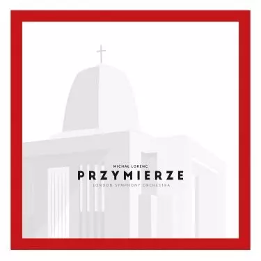 Lorenc: Przymierze. Winyl - Muzyka