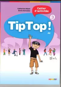 Tip Top 3. Język francuski. Poziom A2. Cahier d'activites - Książki