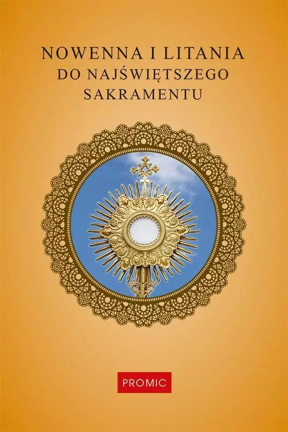Nowenna i litania do Najświętszego Sakramentu - Książki