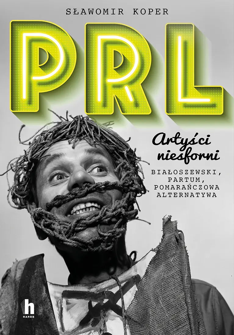PRL Artyści niesforni - Książki