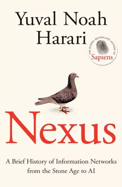 Nexus. A Brief History of Information Networks from the Stone Age to AI wer. angielska - Książki