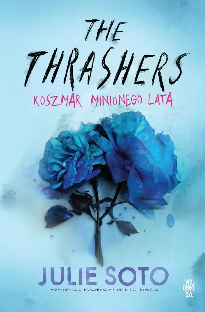 The Thrashers. Koszmar minionego lata - Książki