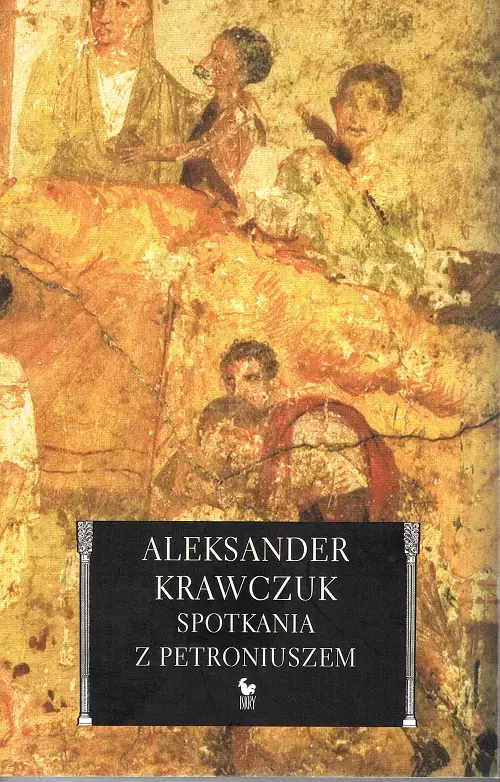 Spotkania z Petroniuszem - Książki