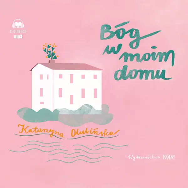 Bóg w moim domu - Książki