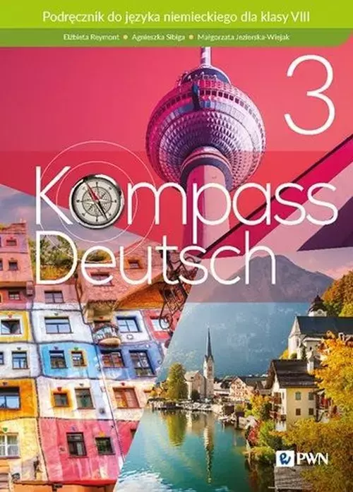 Kompass Deutsch 3 Podręcznik do języka niemieckiego - Książki