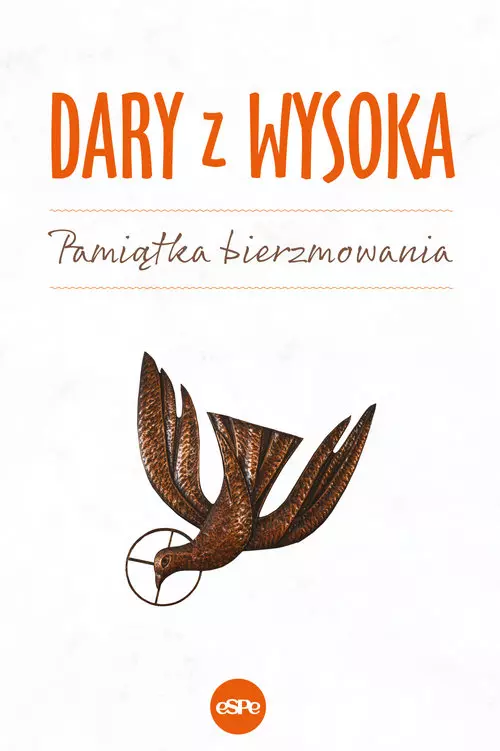 Dary z wysoka. Pamiątka bierzmowania - Książki