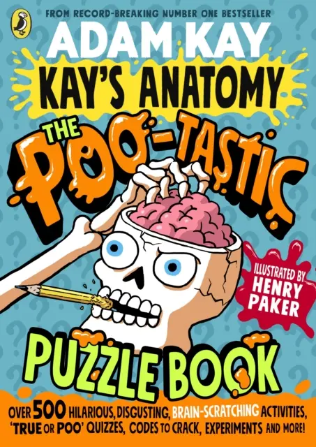 Kay`s Anatomy: The Poo-tastic Puzzle Book - Książki