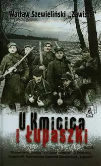 U Kmicica i Łupaszki - Książki