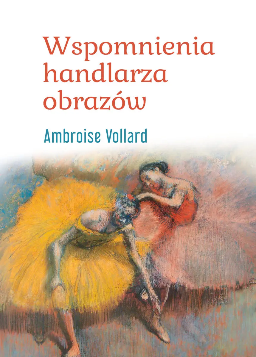 Wspomnienia handlarza obrazów - Książki