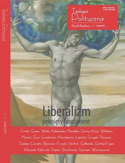 Teologia Polityczna. Nr 11. Liberalizm. Pęknięty fundament - Książki