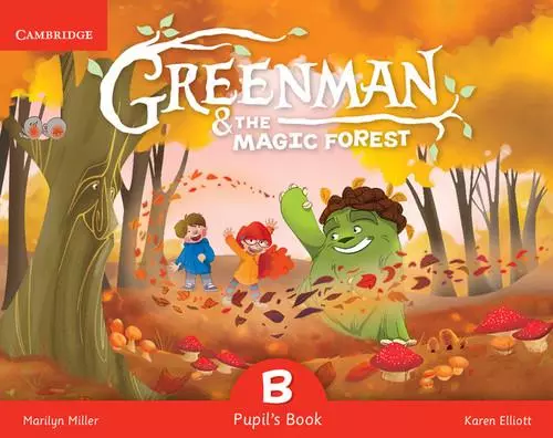 Greenman and the Magic Forest B Pupil's Book with Stickers and Pop-outs - Książki
