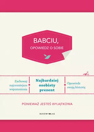 Babciu, opowiedz o sobie - Książki