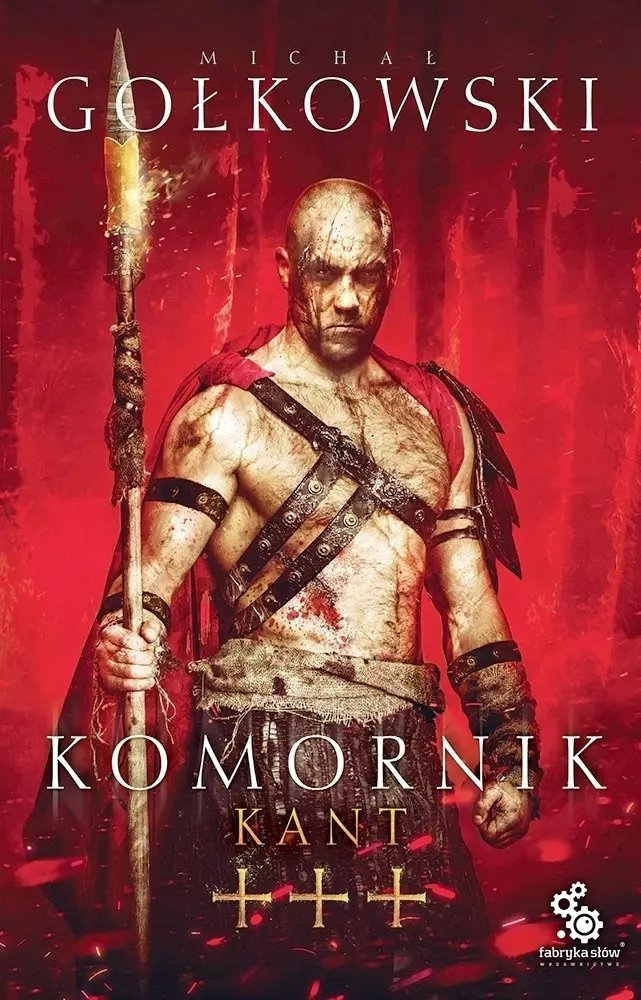 Kant. Trylogia Komornika. Tom 3 - Książki
