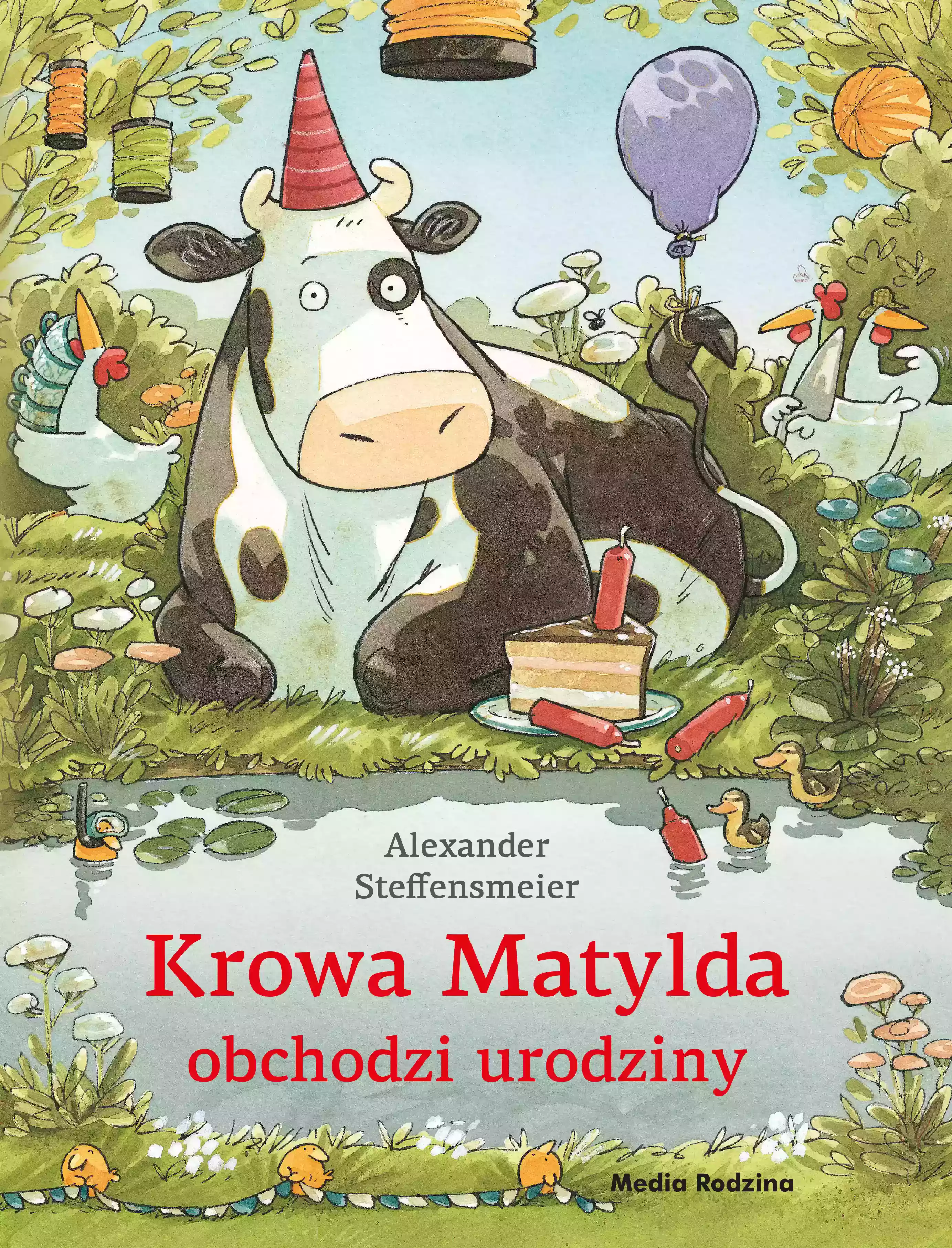 Krowa Matylda obchodzi urodziny - Książki
