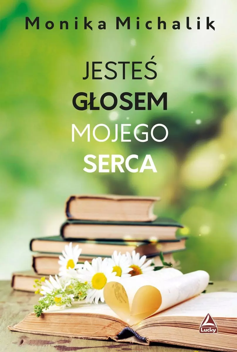 Jesteś głosem mojego serca - Książki