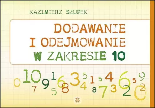 Dodawanie i odejmowanie w zakresie 10 - Książki