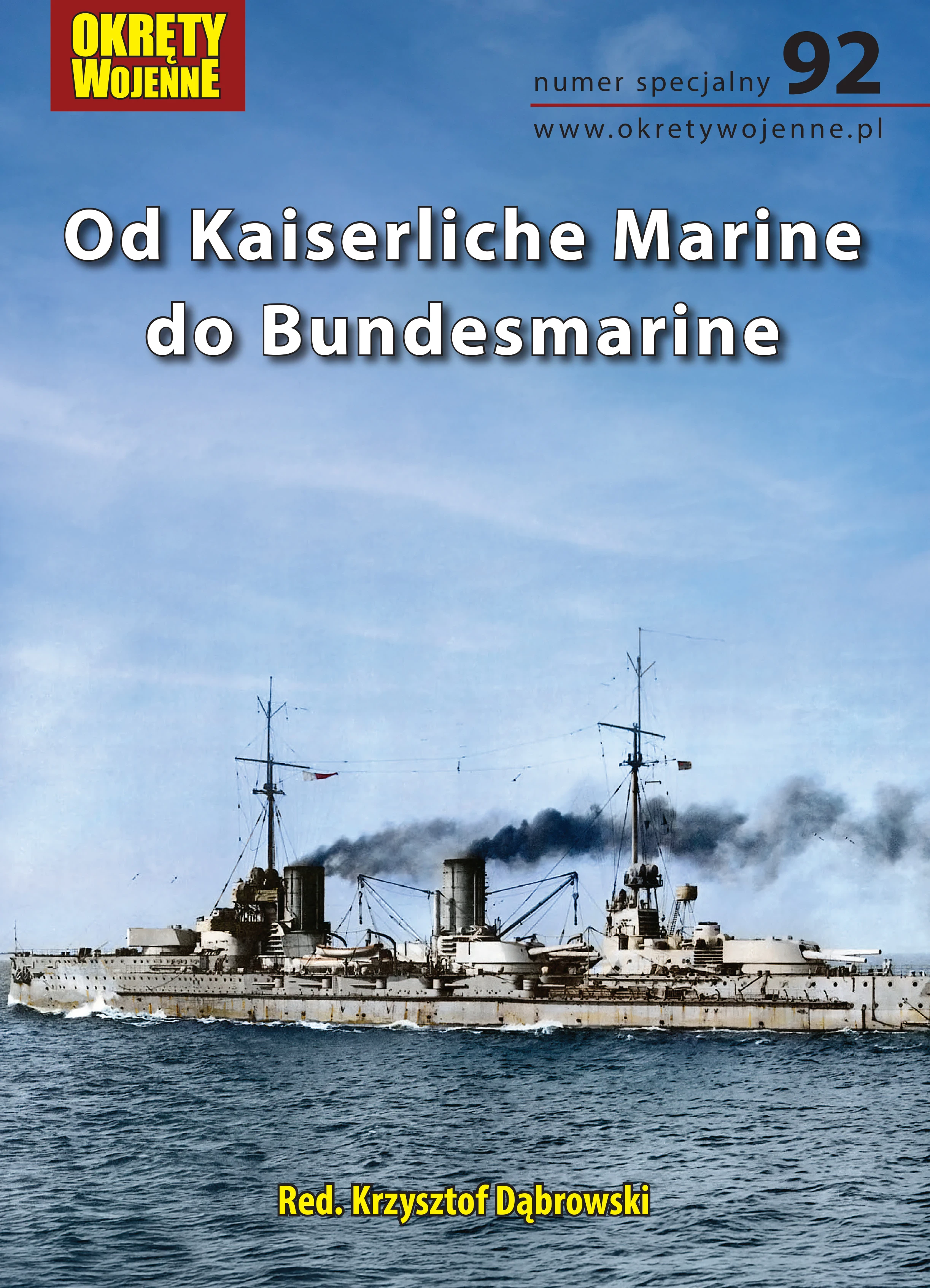 Od Kaiserliche Marine do Bundesmarine. Numer specjalny 92 - Książki