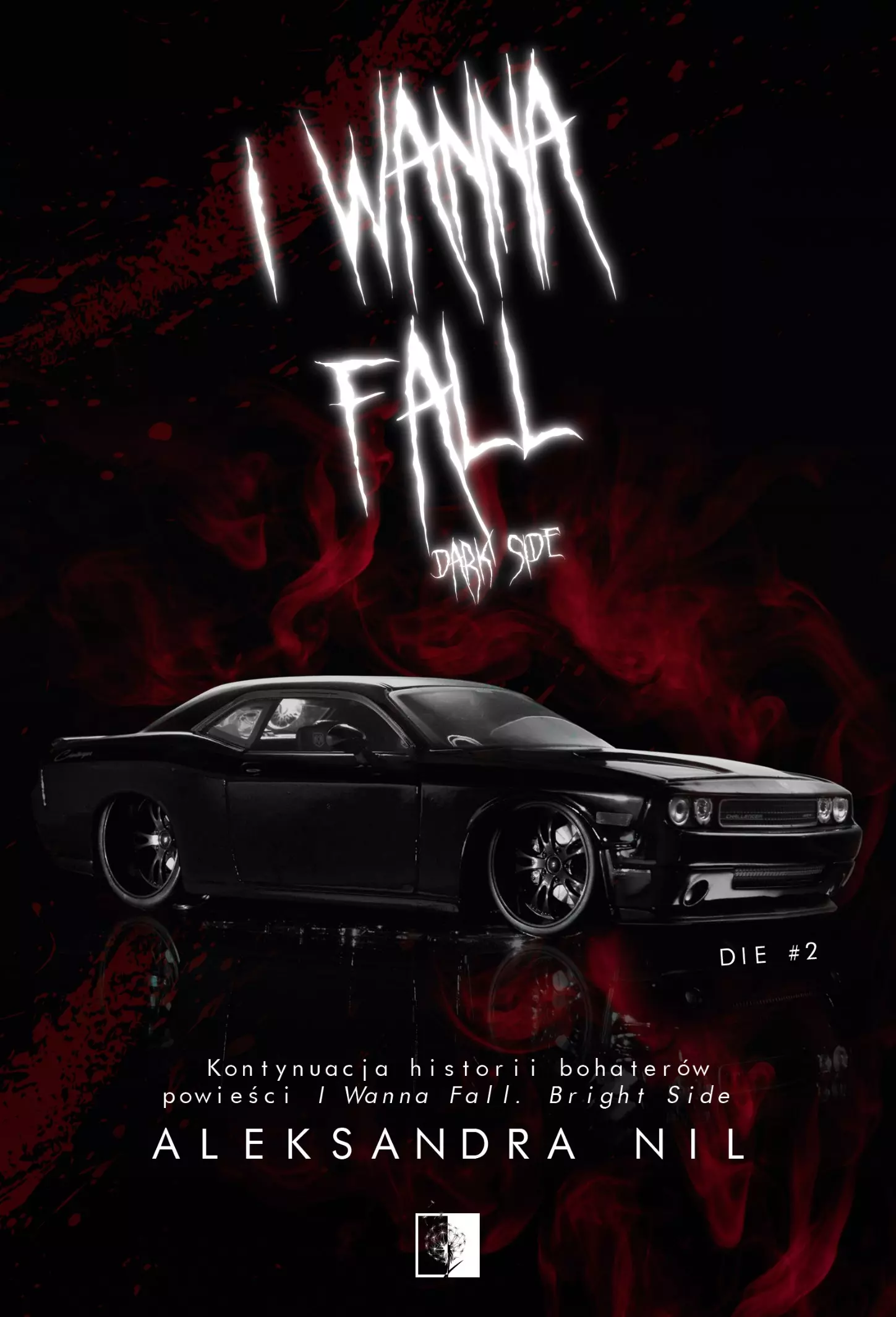 Die Tom 2 I Wanna Fall. Dark Side - Książki
