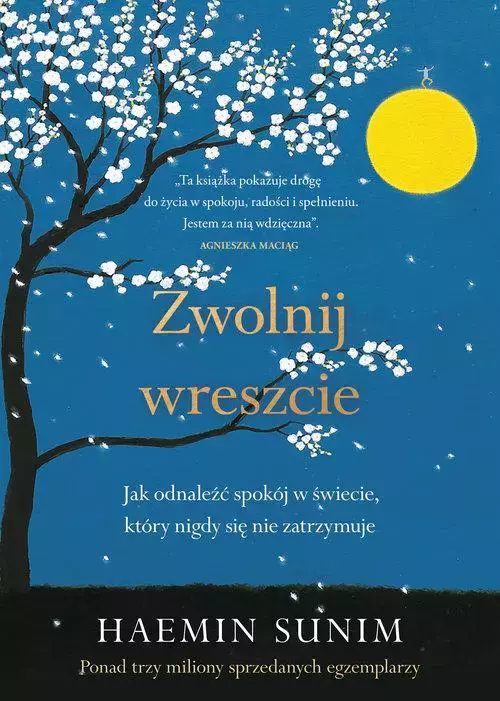 Zwolnij wreszcie. Jak odnaleźć spokój w świecie, który nigdy się nie zatrzymuje - Książki