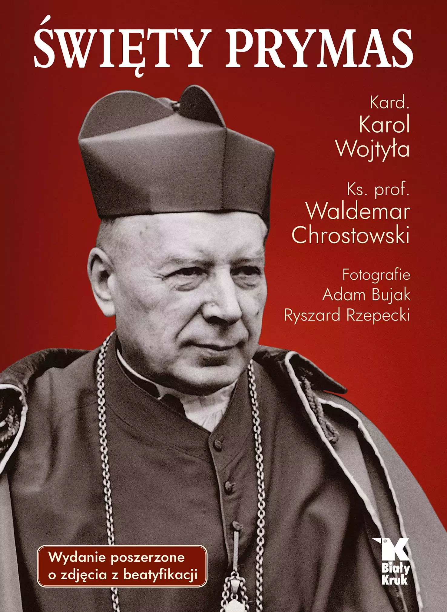 Święty Prymas ze zdjęciami z beatyfikacji - Książki