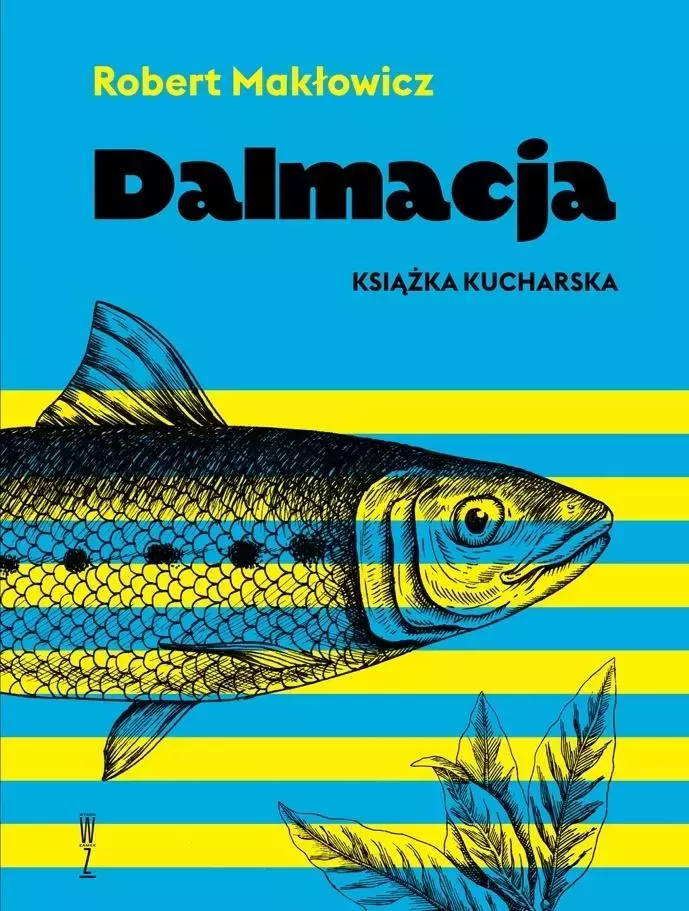 Dalmacja. Książka kucharska - Książki