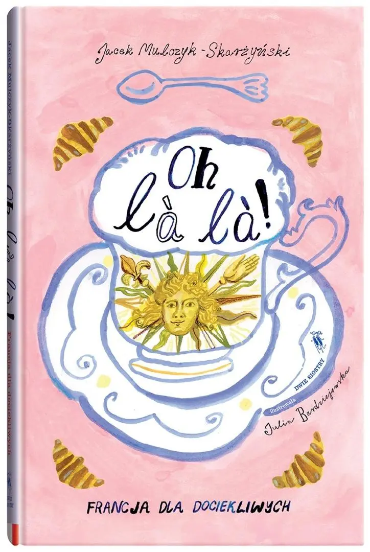 Oh la la! Francja dla dociekliwych - Książki