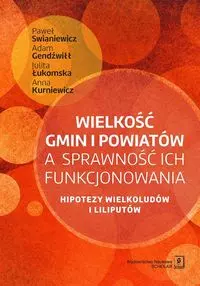 Wielkość gmin i powiatów a sprawność ich funkcjonowania - Książki