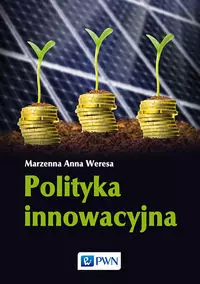 Polityka innowacyjna - Książki