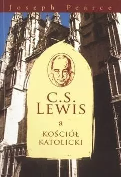 C.S. Lewis a kościół katolicki - Książki