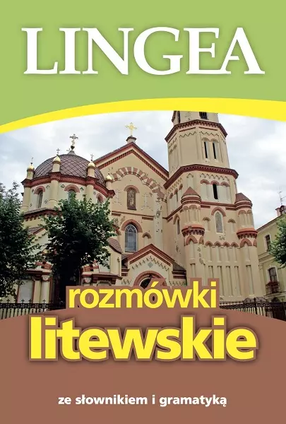 Rozmówki litewskie ze słownikiem i gramatyką wyd. 2 - Książki